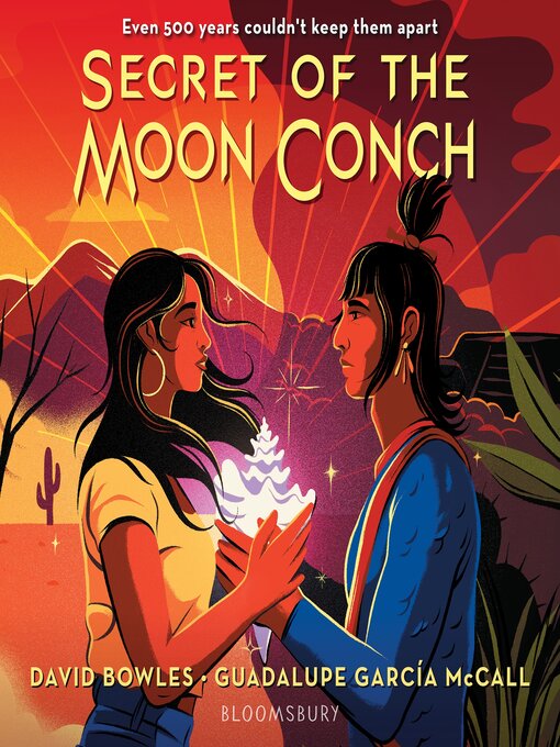 Title details for Secret of the Moon Conch by David Bowles - Wait list